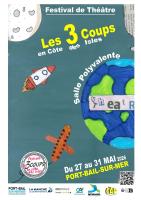 FESTIVAL de THE�TRE LES 3 COUPS en C�te des Isles