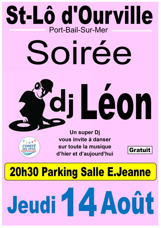 JEUDI ANIMATION Soirée DJ LEON JEUDI ANIMATION Soirée DJ LEON